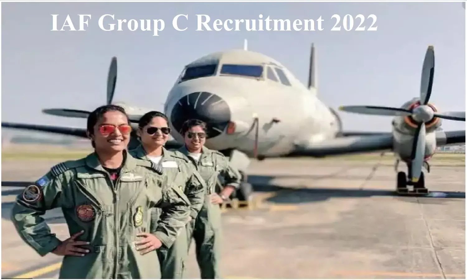 IAF Group C Recruitment 2022; लोअर डिवीजन क्लर्क (एलडीसी)के पदों पर आयी भर्तियां IAF Group C Recruitment 2022; लोअर डिवीजन क्लर्क (एलडीसी)के पदों पर आयी भर्तियां