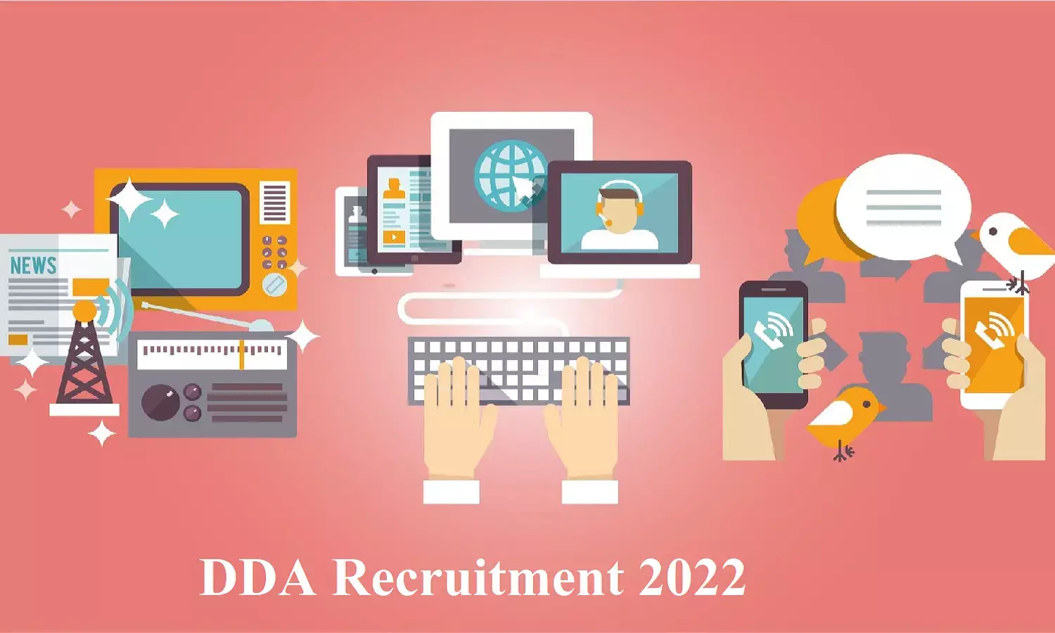 DDA Recruitment 2022 DDA Recruitment 2022