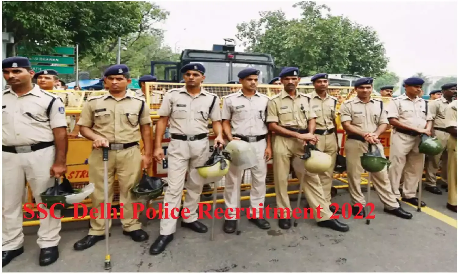 SSC Delhi Police Recruitment 2022 Syllabus; दिल्ली पुलिस हेड कांस्टेबल 2022 सिलेब्स SSC Delhi Police Recruitment 2022 Syllabus; दिल्ली पुलिस हेड कांस्टेबल 2022 सिलेब्स