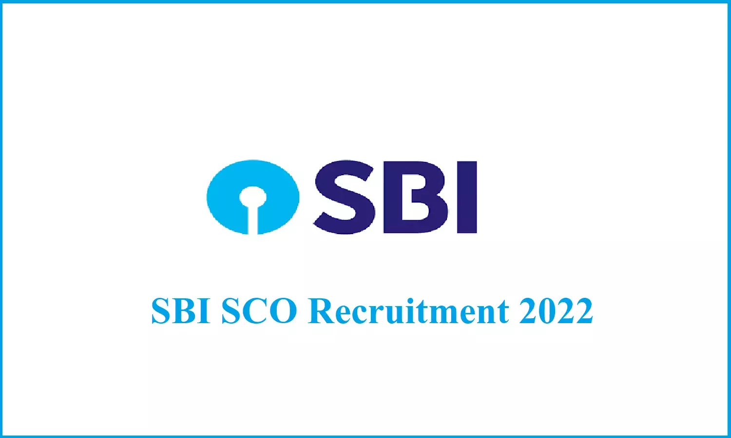 SBI SCO Recruitment 2022; एसबीआई में निकली डिप्टी मैनेजर व अन्य पदों पर भर्तियां, जल्द करे आवेदन SBI SCO Recruitment 2022; एसबीआई में निकली डिप्टी मैनेजर व अन्य पदों पर भर्तियां, जल्द करे आवेदन
