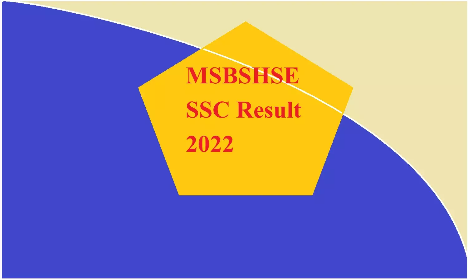 MSBSHSE SSC Result 2022; आज जारी होगा महाराष्ट्र बोर्ड कक्षा 10 का रिजल्ट, इस डायरेक्ट लिंक से चेक करे अपना रिजल्ट MSBSHSE SSC Result 2022; आज जारी होगा महाराष्ट्र बोर्ड कक्षा 10 का रिजल्ट, इस डायरेक्ट लिंक से चेक करे अपना रिजल्ट