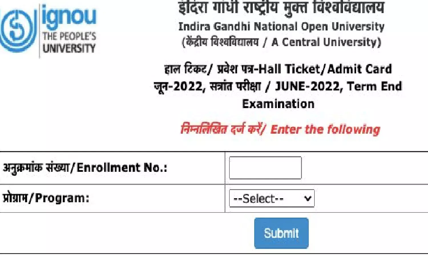 IGNOU June TEE Admit Card 2022: इग्नू टर्म एंड परीक्षा के एडमिट कार्ड जारी,इस Direct Link से करे डाउनलोड IGNOU June TEE Admit Card 2022: इग्नू टर्म एंड परीक्षा के एडमिट कार्ड जारी,इस Direct Link से करे डाउनलोड