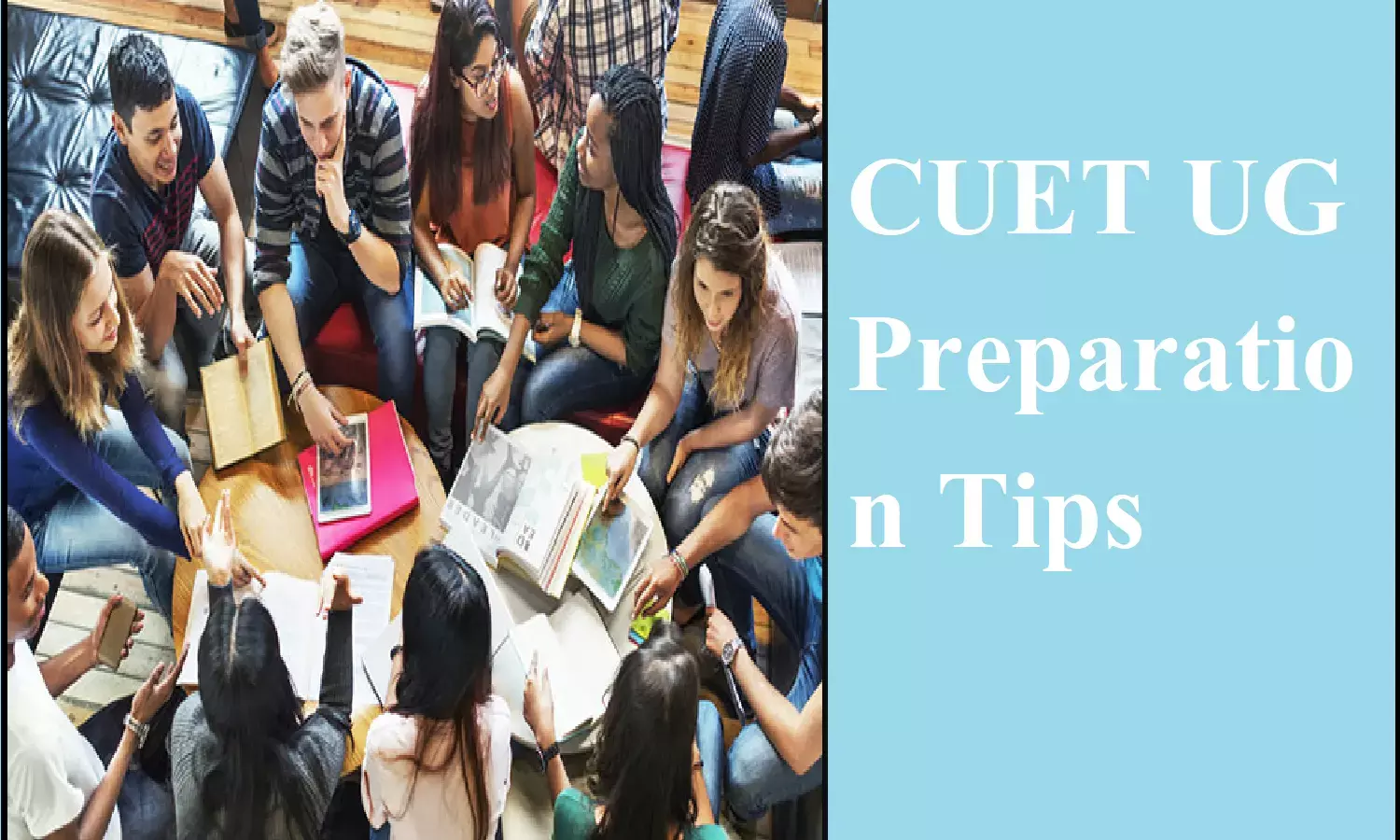 CUET UG Preparation Tips: सीयूईटी यूजी एग्जाम देने से पहले पढ़ ले इसे, नंबर आयेगे अच्छे CUET UG Preparation Tips: सीयूईटी यूजी एग्जाम देने से पहले पढ़ ले इसे, नंबर आयेगे अच्छे