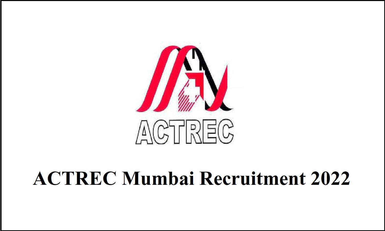 ACTREC Mumbai Recruitment 2022; एसीटीआरईसी मुम्बई मे कॉर्डिनेटर के पद पर आयी भर्ती ACTREC Mumbai Recruitment 2022; एसीटीआरईसी मुम्बई मे कॉर्डिनेटर के पद पर आयी भर्ती