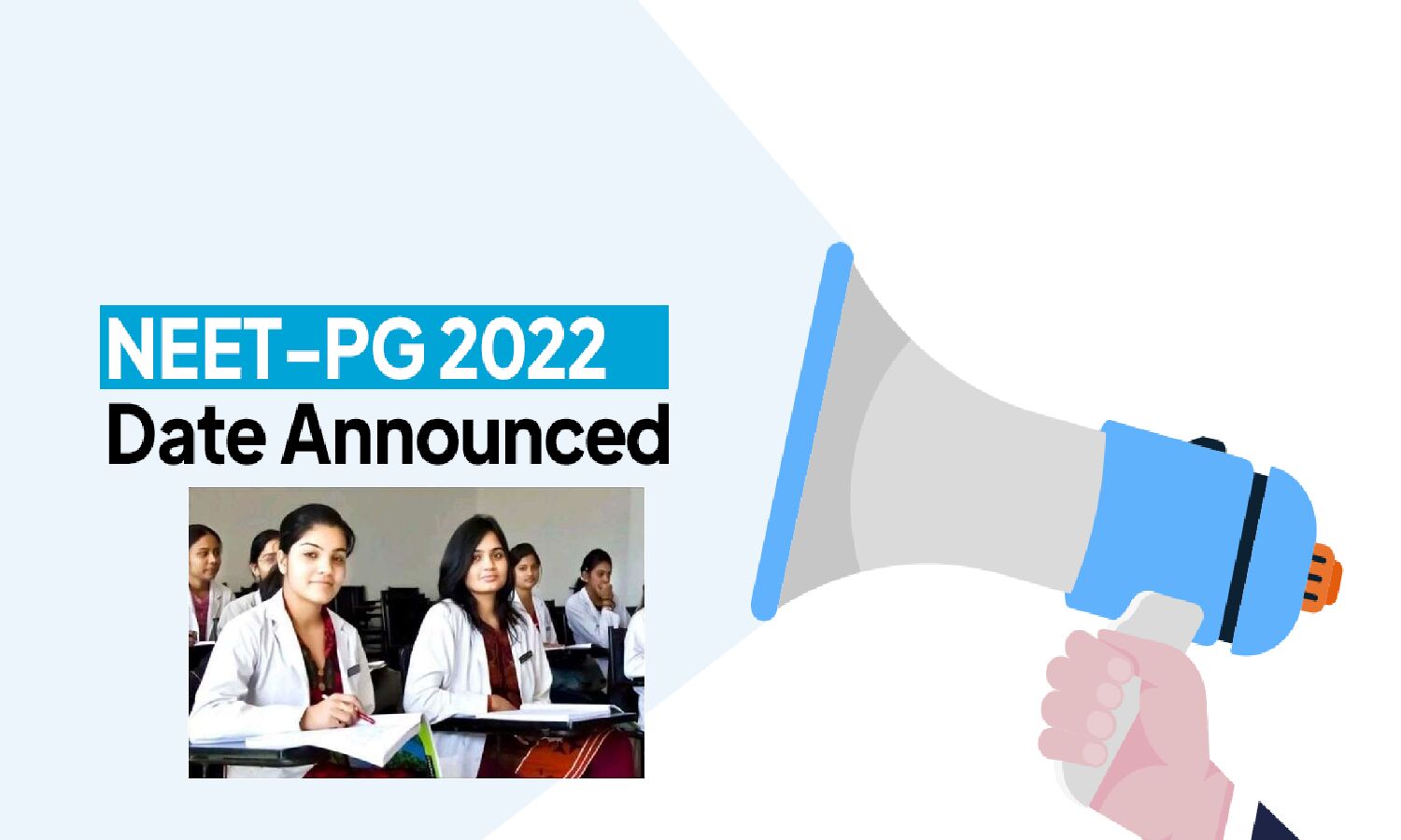 NEET PG Exam 2022; जानिये कब होंगी नीट की परीक्षाये NEET PG Exam 2022; जानिये कब होंगी नीट की परीक्षाये