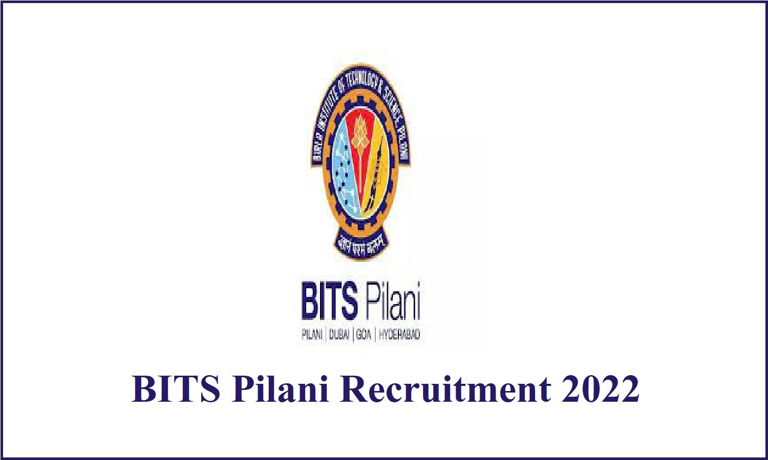 BITS Pilani Recruitment 2022; बिट्स पिलानी में आयी, कंप्यूटर विज्ञान व सूचना प्रणाली विभाग में जेआरएफ पदों पर भर्तिया BITS Pilani Recruitment 2022; बिट्स पिलानी में आयी, कंप्यूटर विज्ञान व सूचना प्रणाली विभाग में जेआरएफ पदों पर भर्तिया